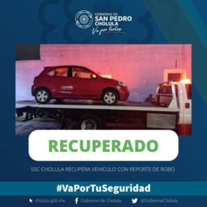 San Pedro Cholula, SSC, vehículo robado, recuperación