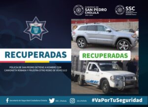 San Pedro Cholula, reporte de robo, recuperación, aprehendido